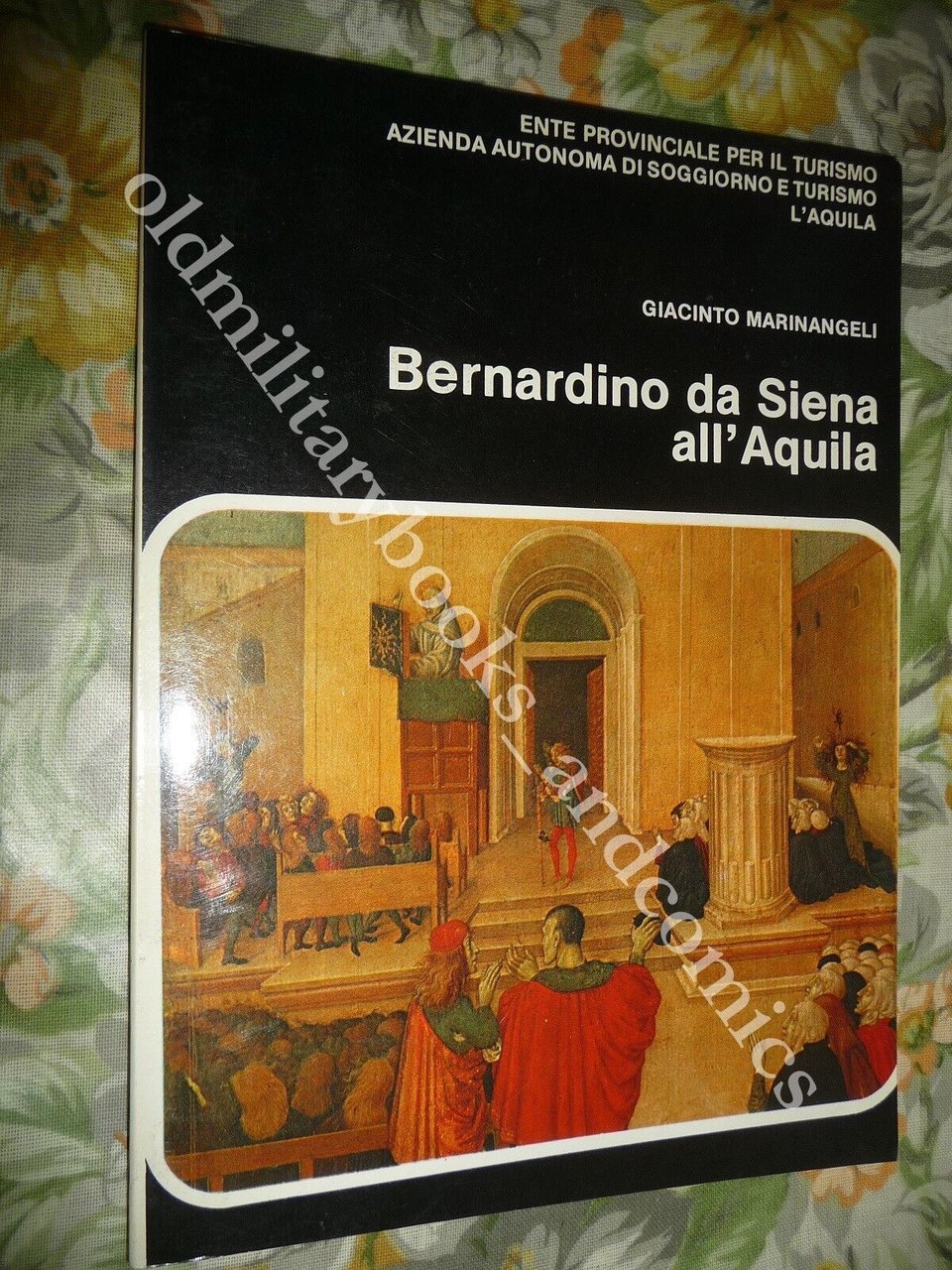 BERNARDINO DA SIENA ALL'AQUILA GIACINTO MARINANGELI