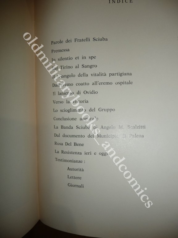 C'E ANCORA L'EROISMO? LE GESTA DELLA BRIGATA FRATELLI SCIUBA ANTONINO …