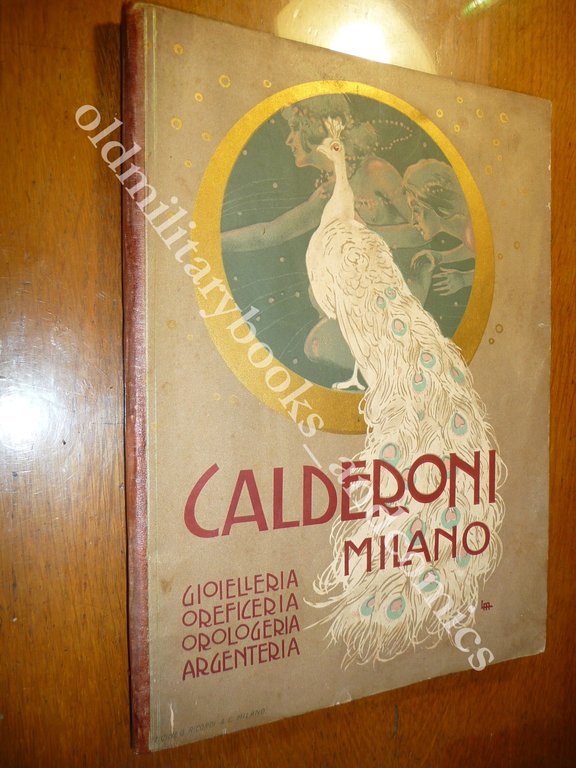 CATALOGO CALDERONI MILANO GIOIELLERIA OREFICERIA OROLOGERIA ARGENTERIA 1902 | Immagine Gallery 1
