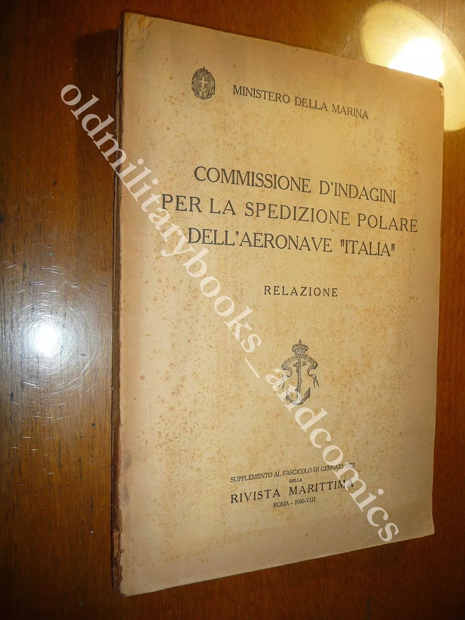 COMMISSIONE D'INDAGINI PER LA SPEDIZIONE POLARE DELL'AERONAVE ITALIA BROSSURA