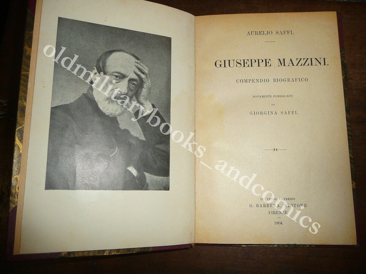 GIUSEPPE MAZZINI COMPENDIO BIOGRAFICO AURELIO SAFFI PUBBLICATO DA GIORGINA SAFFI