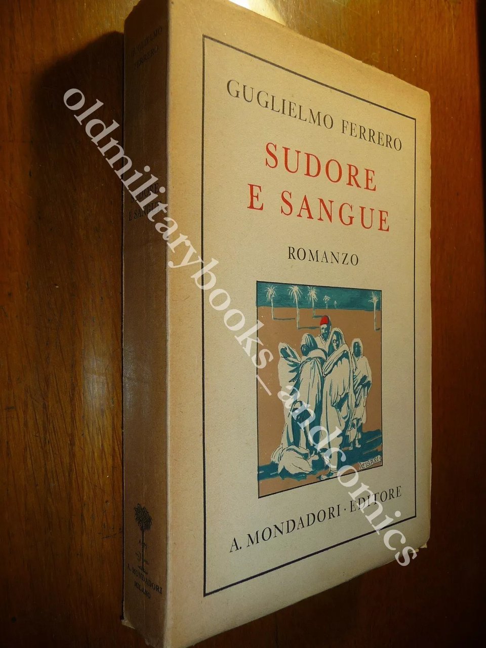 GLI ULTIMI BARBARI SUDORE E SANGUE GIUGLIELMO FERRERO PERFETTO INTONSO