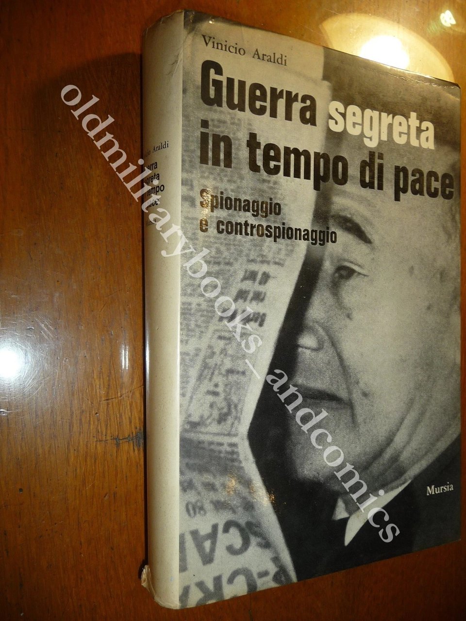 GUERRA SEGRETA IN TEMPO DI PACE SPIONAGGIO E CONTROSPIONAGGIO VINICIO …