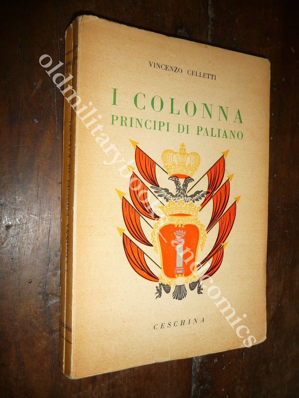 I COLONNA PRINCIPI DI PALIANO VINCENZO CELLETTI