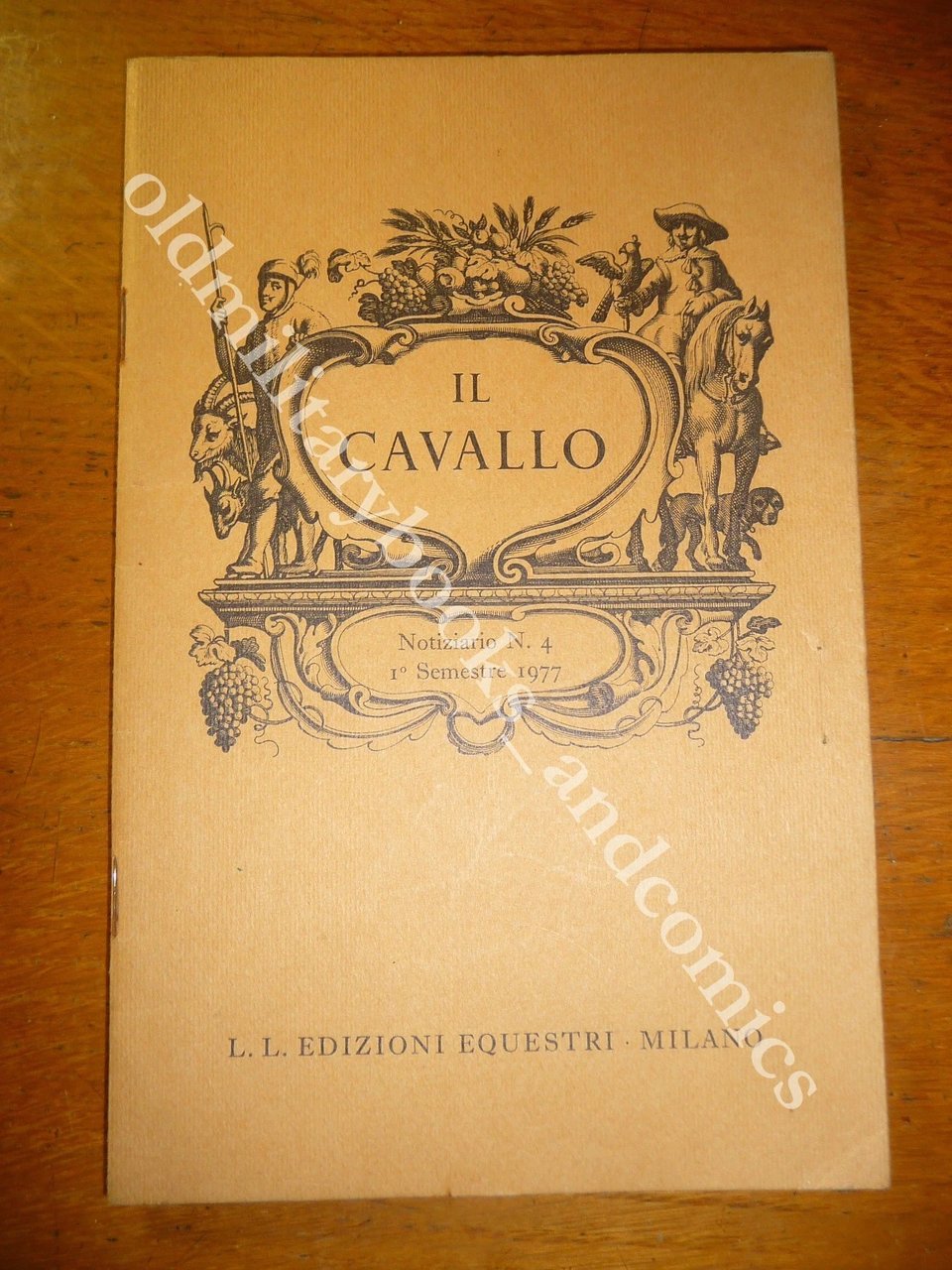 IL CAVALLO NOTIZIARIO N. 4 1° SEMESTRE 1977