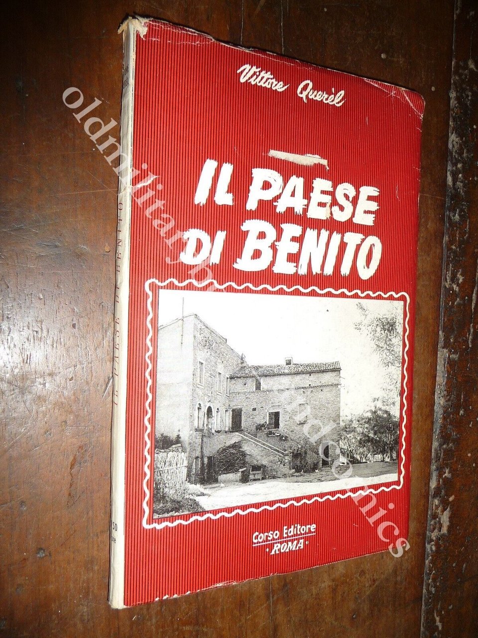 IL PAESE DI BENITO CRONACHE DI PREDAPPIO E DINTORNI VITTORE …