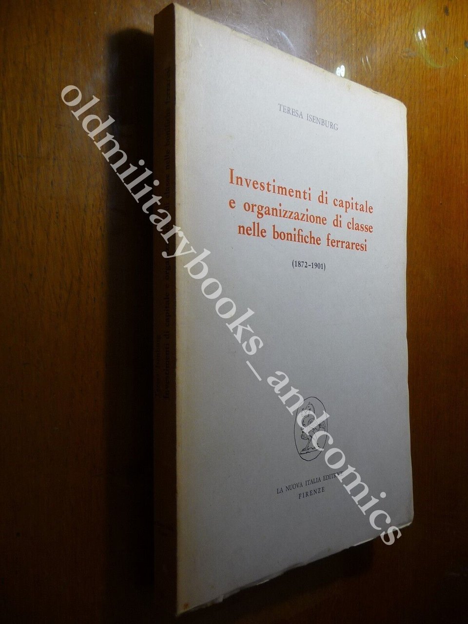 INVESTIMENTI DI CAPITALE E ORGANIZZAZIONI DI CLASSE NELLE BONIFICHE FERRARESI