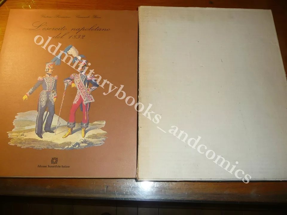 L'ESERCITO NAPOLETANO DEL 1832 FIORENTINO-BOERI PERFETTO CON COFANETTO
