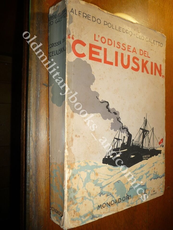 L'ODISSEA DEL "CELIUSKIN" ALFREDO POLLEDRO LEO GALETTO