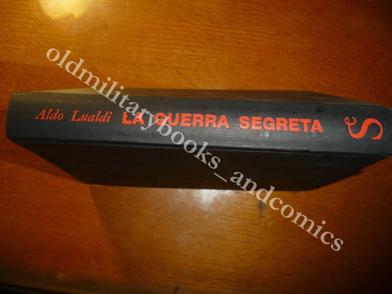 LA GUERRA SEGRETA MISTERI E AVVENTURE DELLA SECONDA GUERRA MONDIALE …