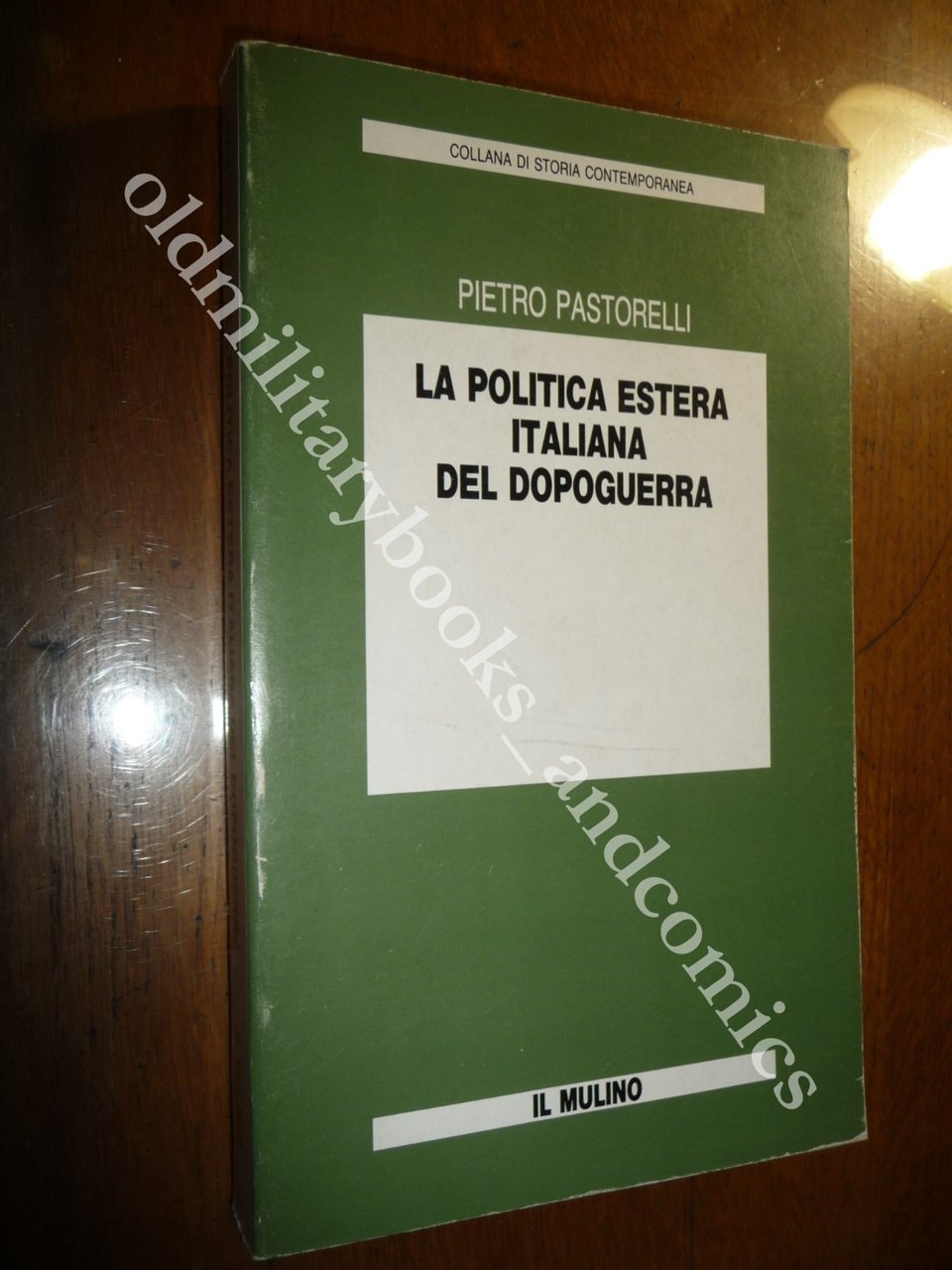 LA POLITICA ESTERA ITALIANA DEL DOPOGUERRA PIETRO PASTORELLI | Immagine principale
