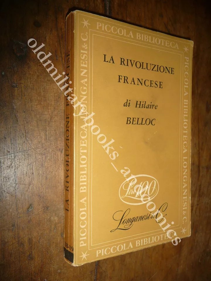 LA RIVOLUZIONE FRANCESE HILAIRE BELLOC