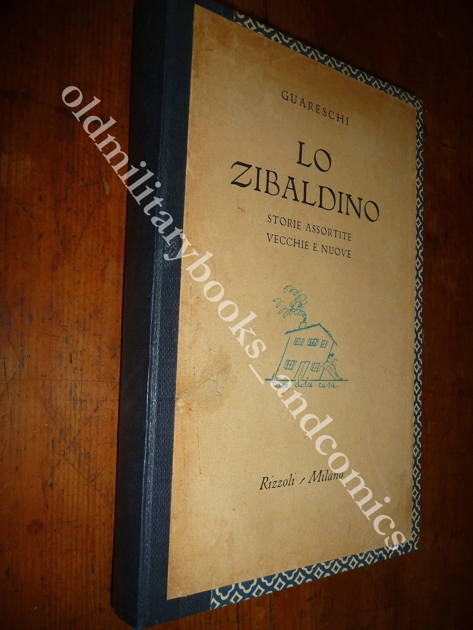 LO ZIBALDINO STORIE ASSORTITE VECCHIE E NUOVE GIOVANNINO GUARESCHI 1948 …