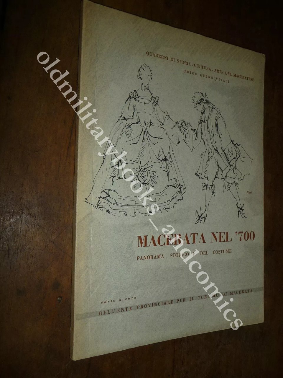 MACERATA NEL '700 PANORAMA STORICO E DEL COSTUME GUIDO GHINI …