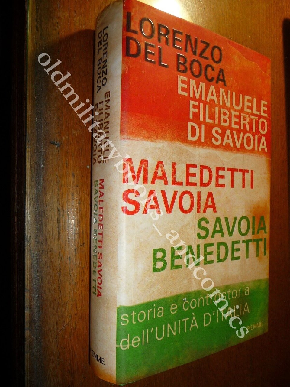 MALEDETTI SAVOIA SAVOIA BENEDETTI STORIA E CONTROSTORIA DELL'UNITA D'ITALIA