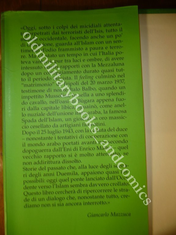 MUSSOLINI E I MUSULMANI QUANDO L'ISLAM ERA AMICO DELL'ITALIA GIANCARLO …