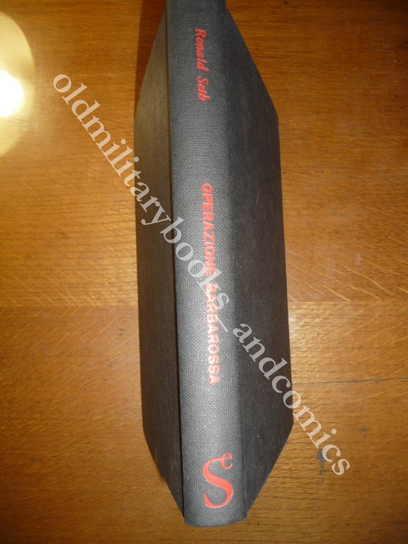 OPERAZIONE BARBAROSSA L'attacco all'Unione Sovietica 22 giugno 1941 RONALD SETH
