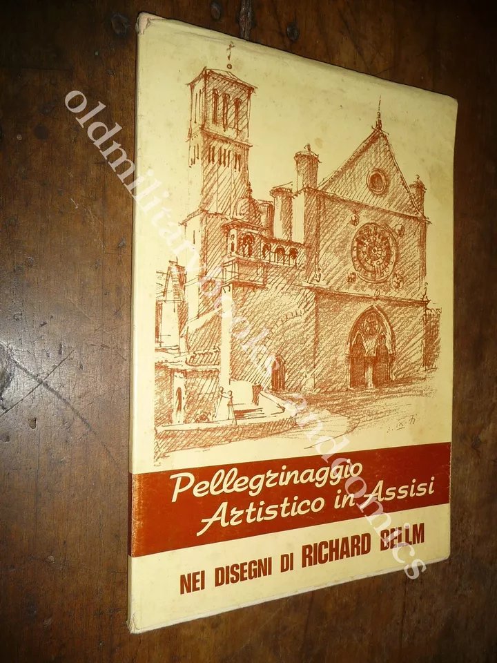 PELLEGRINAGGIO ARTISTICO IN ASSISI NEI DISEGNI DI RICHARD BELLM