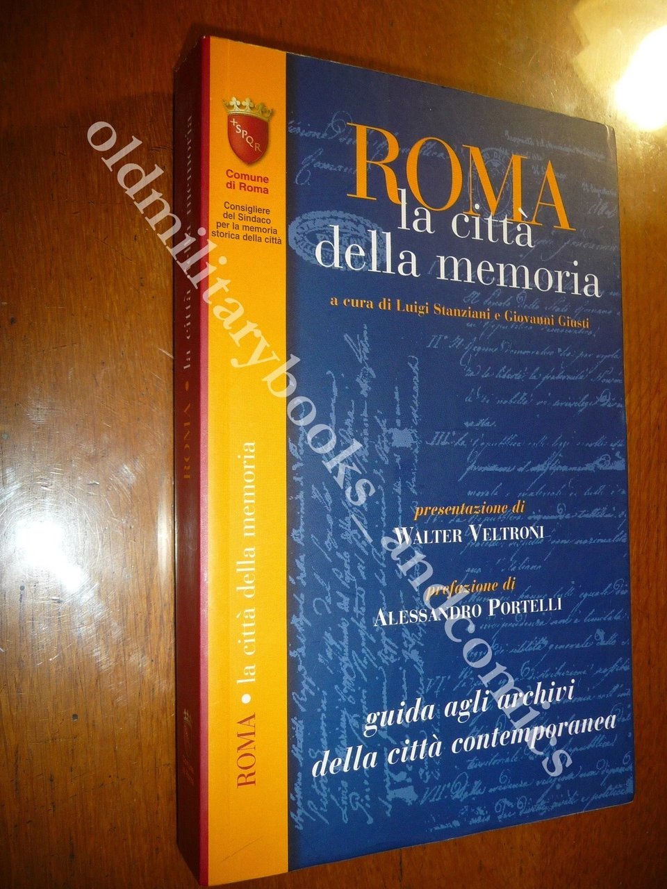 ROMA LA CITTA DELLA MEMORIA GUIDA AGLI ARCHIVI DELLA CITTA …