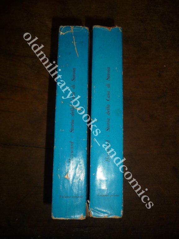 STORIA DELLA CASA DI SAVOIA FERNAND HAYWARD 2 VOLUMI