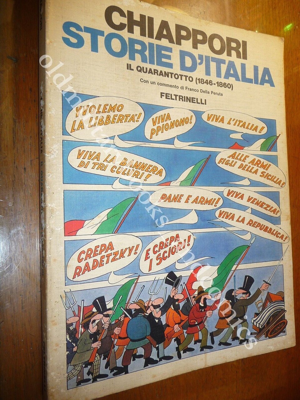 STORIE D'ITALIA IL QUARANTOTTO (1846-1860) CHIAPPORI