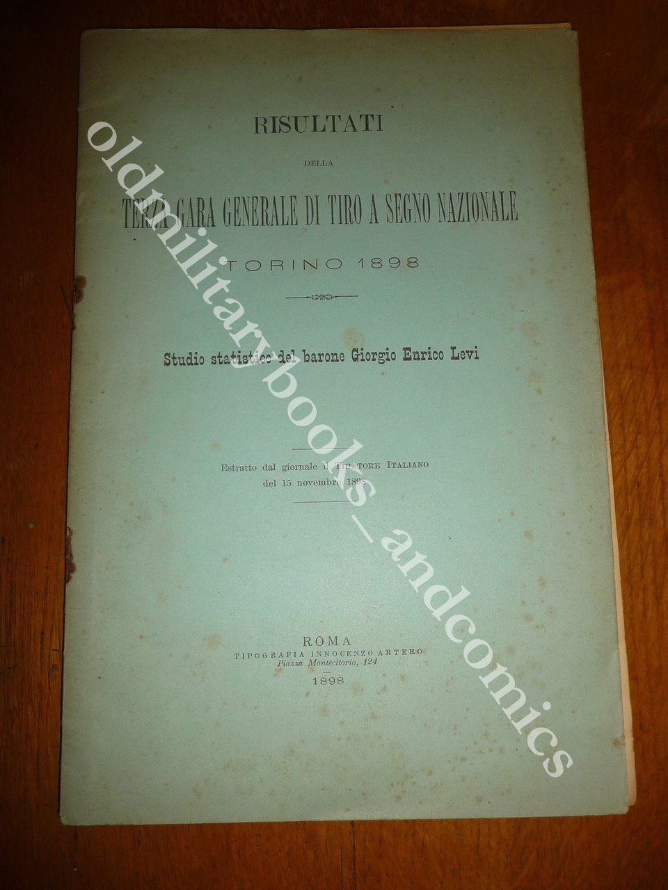 TERZA GARA GENERALE DI TIRO A SEGNO NAZIONALE TORINO 1898 … | Immagine principale