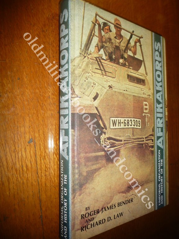 UNIFORMS ORGANIZATION AND HISTORY OF THE AFRIKAKORPS | Immagine Gallery 1