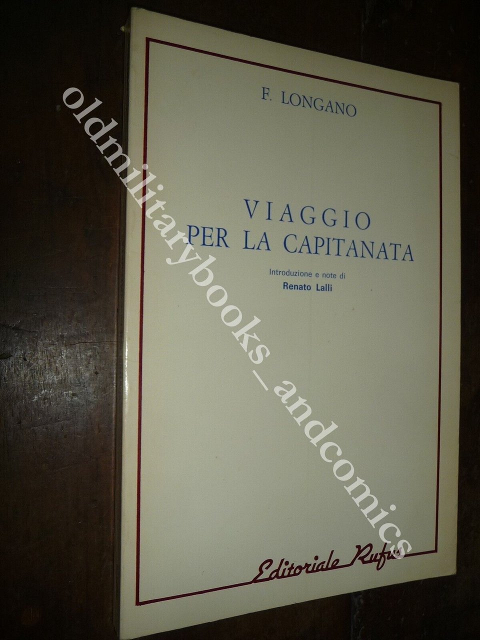 VIAGGIO PER LA CAPITANATA FRANCESCO LONGANO