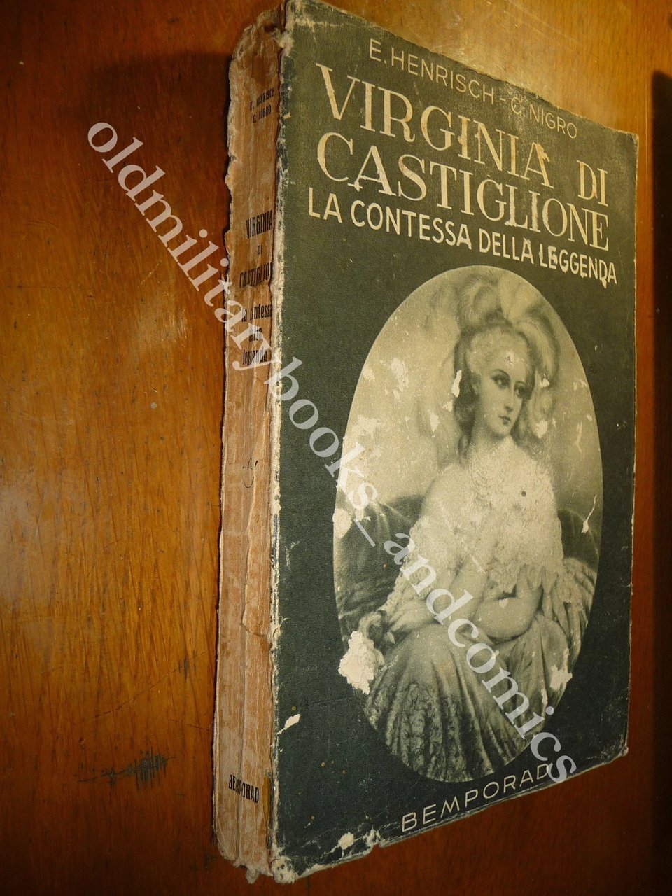 VIRGINIA DI CASTIGLIONE LA CONTESSA DELLA LEGGENDA E. HENRISCH - …