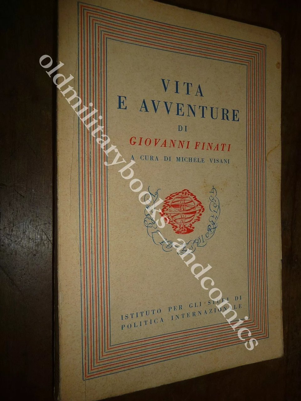 VITA E AVVENTURE DI GIOVANNI FINATI MICHELE VISANI