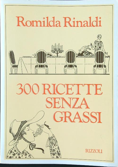 300 ricette senza grassi