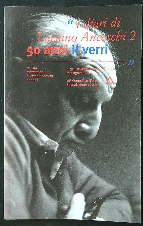 50 anni Il Verri n. 32/novembre 2006: i diari di …