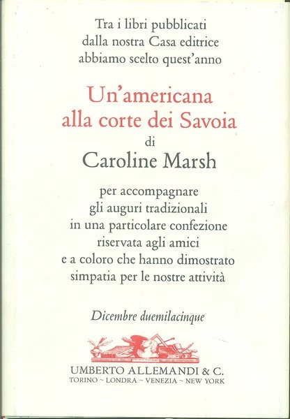 Un' Americana alla corte dei Savoia