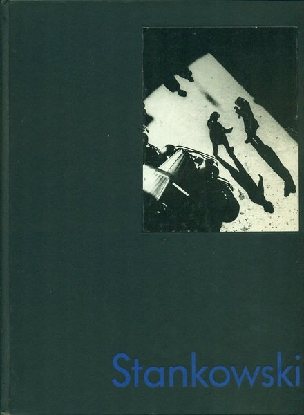 Anton Stankowski fotografien photos 1927-1962