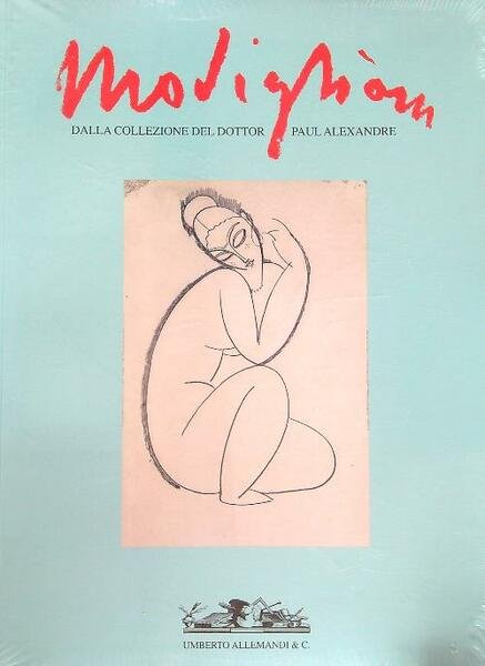 Modigliani. Gli anni Parigi nella collezione Paul Alexandre