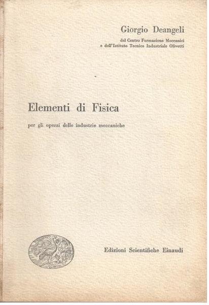 Elementi di Fisica per gli operai delle industrie meccaniche | Immagine principale