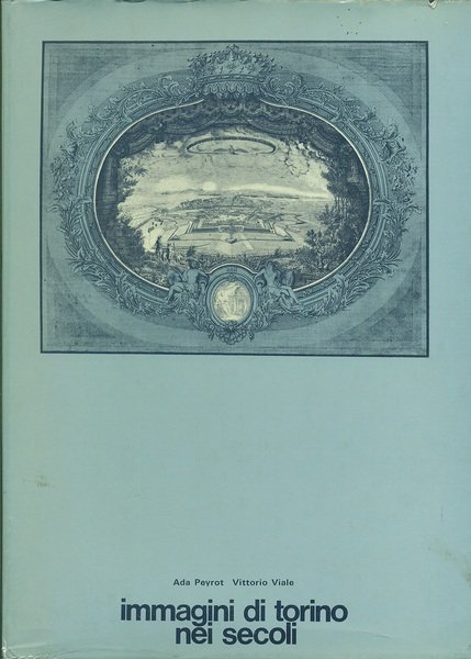 Immagini di Torino nei secoli