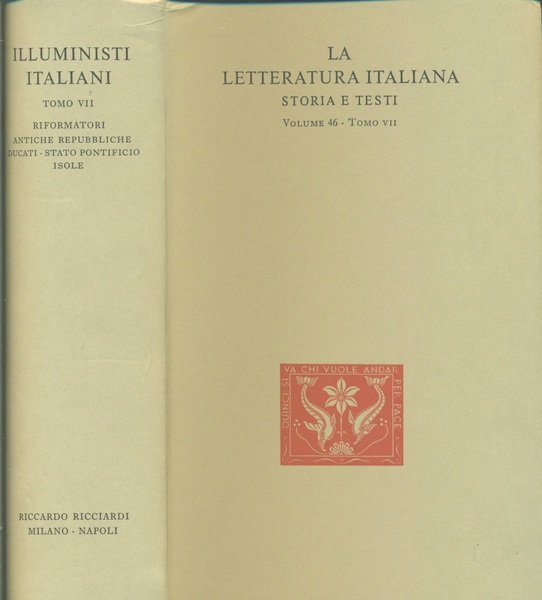 La Letteratura Italiana storia e testi. Vol 46 tomo VII. …