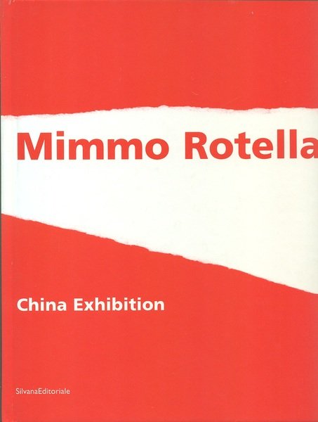 Mimmo Rotella China Exhibition