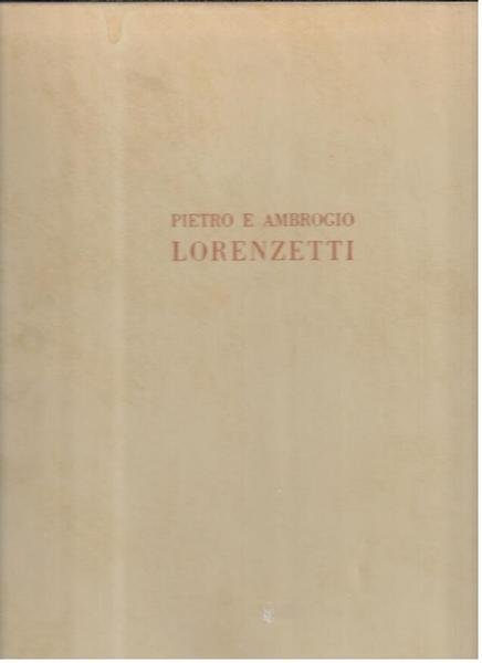 Pietro e Ambrogio Lorenzetti