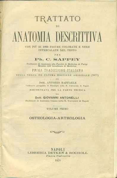 Trattato di Anatomia Descrittiva. Vol 1. Osteologia-artrologia