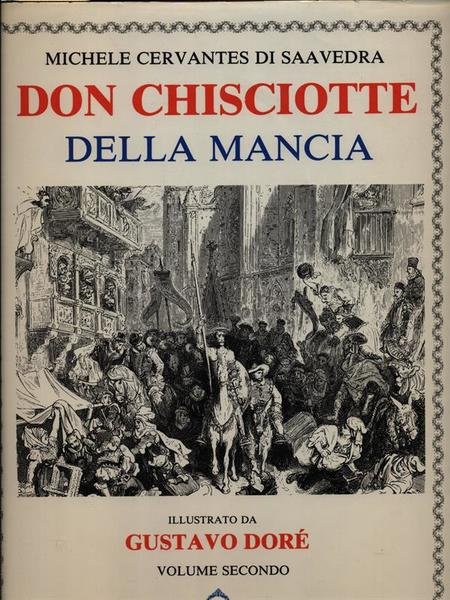 DON CHISCIOTTE DELLA MANCIA ILLUSTRATO 2 vv