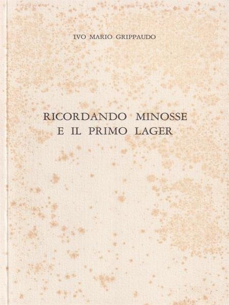 RICORDANDO MINOSSE E IL PRIMO LAGER - 1989 (F3)