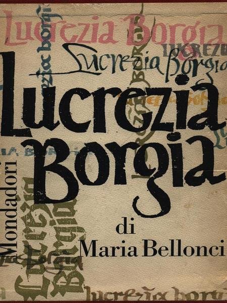 LUCREZIA BORGIA