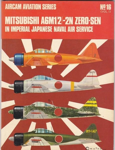 Aircam Aviation N.16 Vol.1 - Mitsubishi A6M1/2/-2N Zero-SEN