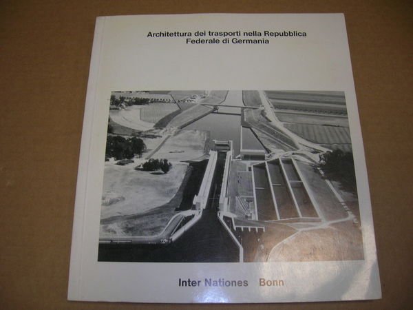 ARCHITETTURA DEI TRASPORTI NELLA REPUBBLICA FEDERALE DI GERMANIA