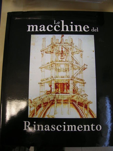 LE MACCHINE DEL RINASCIMENTO