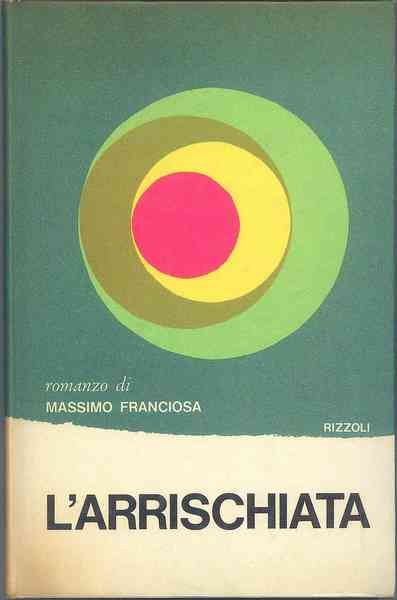 L'Arrischiata