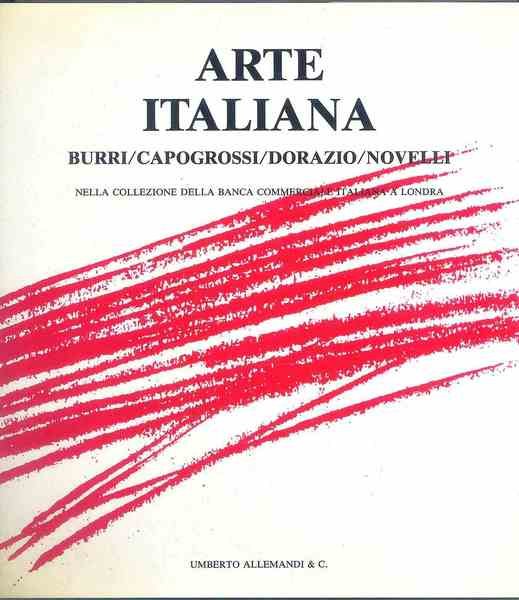 Arte italiana. Burri ? Capogrossi ? Dorazio ? Novelli