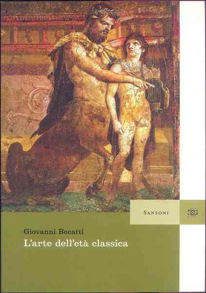 L'Arte nell'eta' classica